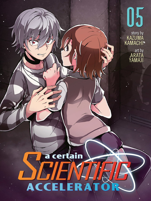 Cover image for A Certain Scientific Accelerator, Volume 5